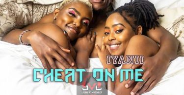Iyanii - Cheat on Me Mp3 Download
