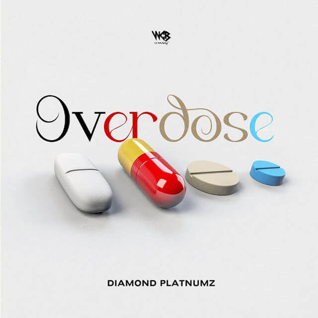 Diamond Platnumz - Overdose Mp3 Download