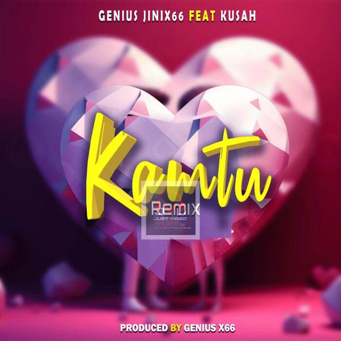 Geniusjini x66 ft Kusah - Kamtu Remix Mp3 Download