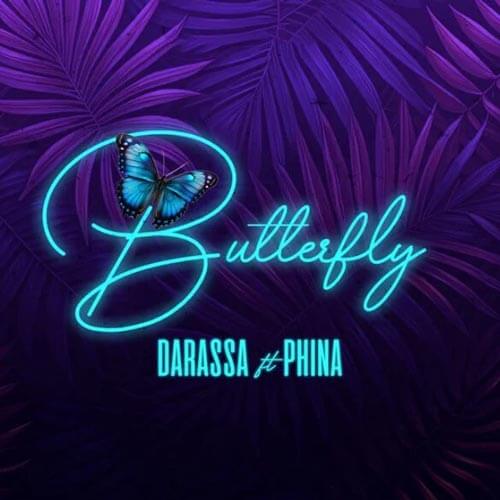 Darassa ft Phina - Butterfly Mp3 download