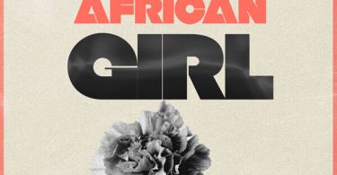 Bruce Africa ft Joh Marley - African Girl Mp3 Download