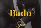 Jux - Bado