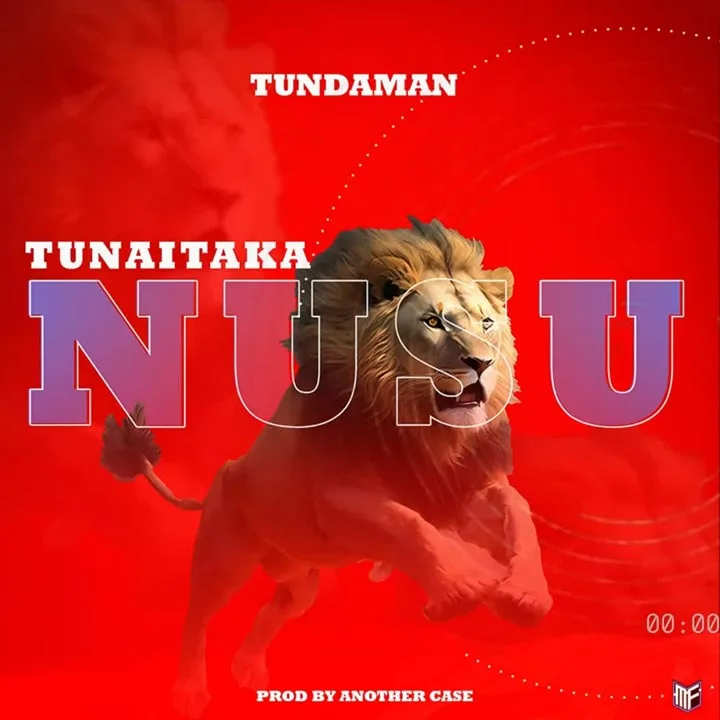 Tunda Man - Tunaitaka Nusu Mp3 Download
