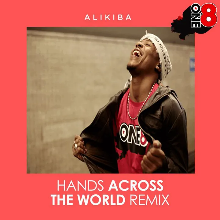Alikiba ft One8 - Hands Across The World (Remix) Mp3 Download
