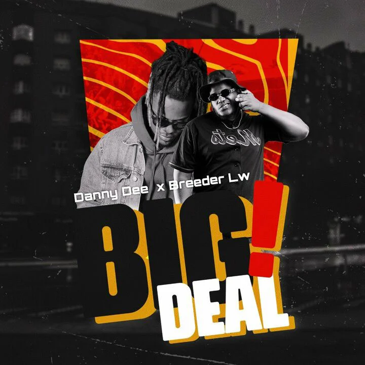 Danny Dee ft Breeder LW - Big Deal Mp3 Download