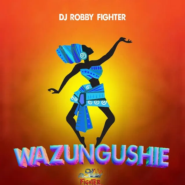 Dj Robby Fighter - Wazungushie Mp3 Download