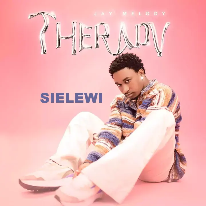 Jay Melody - Sielewi Mp3 Download