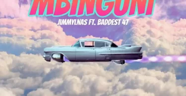 Jimmylnas ft Baddest 47 - Mbinguni Mp3 Download