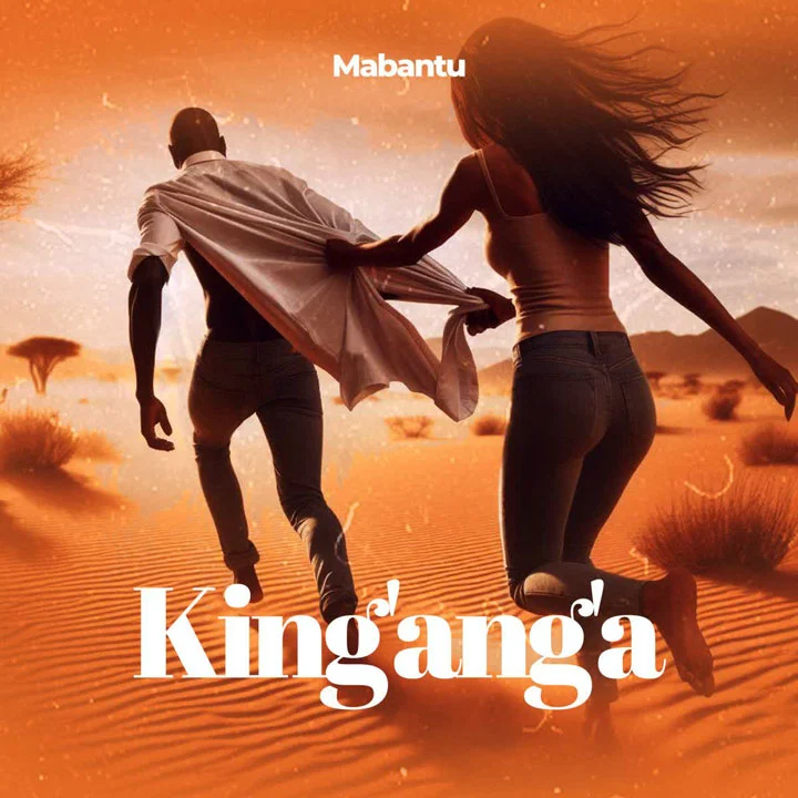 Mabantu - King’ang’a Mp3 Download
