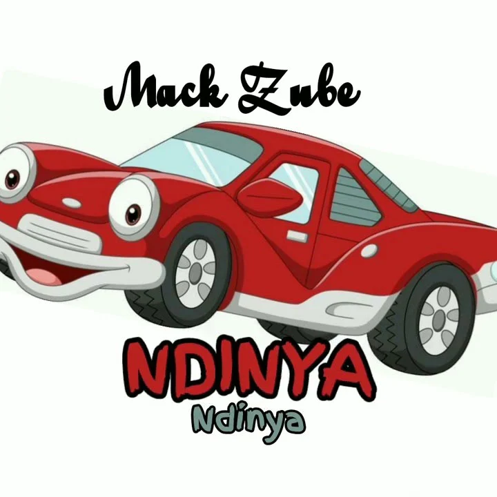 Mack Zube - Ndinya Ndinya Mp3 Download