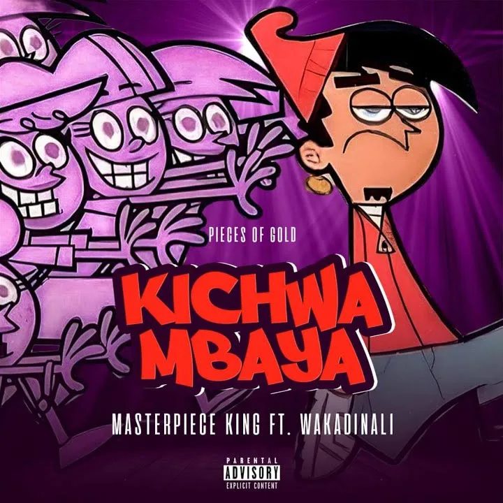 Masterpiece King ft Wakadinali - Kichwa Mbaya Mp3 Download