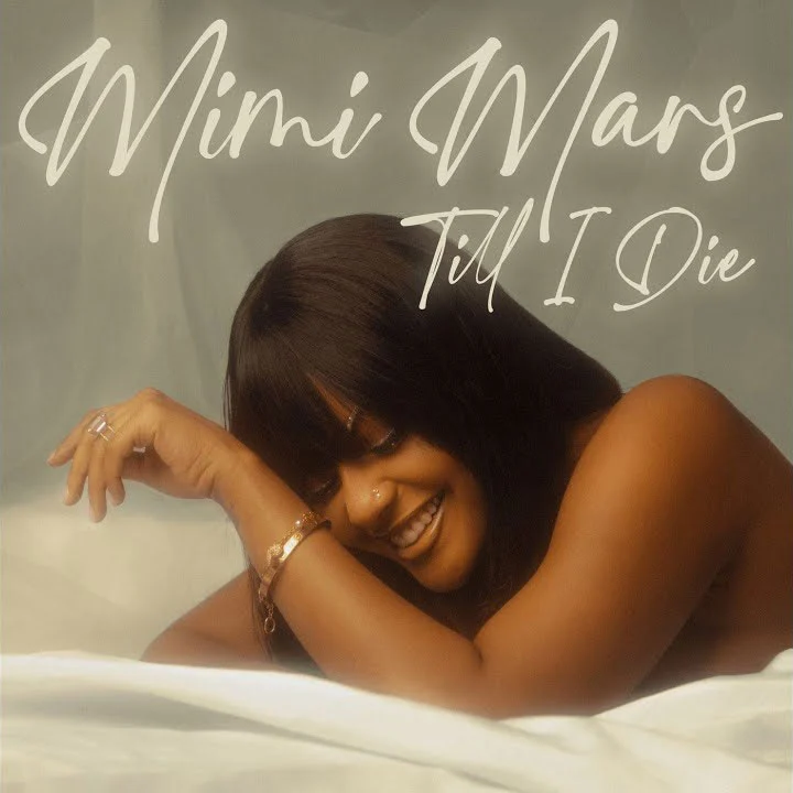Mimi Mars - Till I Die Mp3 Download