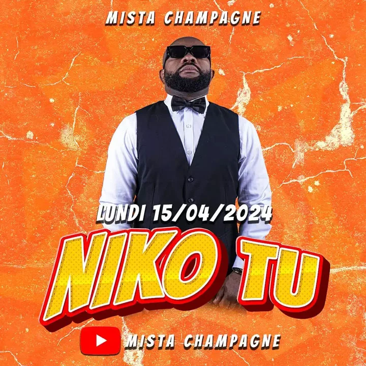 Mista Champagne - Niko Tu Mp3 Download
