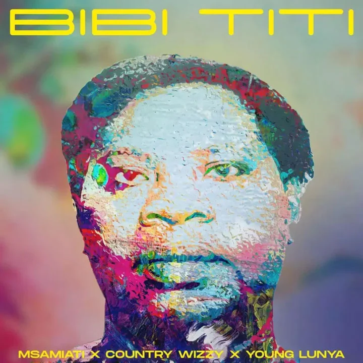 Msamiati ft Country Wizzy x Young Lunya - Bibi Titi Mp3 Download