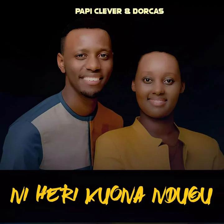 Papi Clever ft Dorcas x Merci Pianist - Ni Heri Kuona Ndugu Mp3 Download