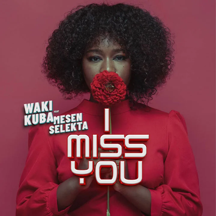 Wakikuba ft Mesen Selekta - I Miss You Mp3 Download