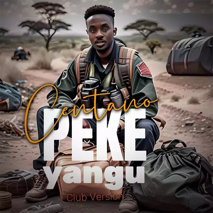 Centano - Peke Yangu (Dance Version) Mp3 Download