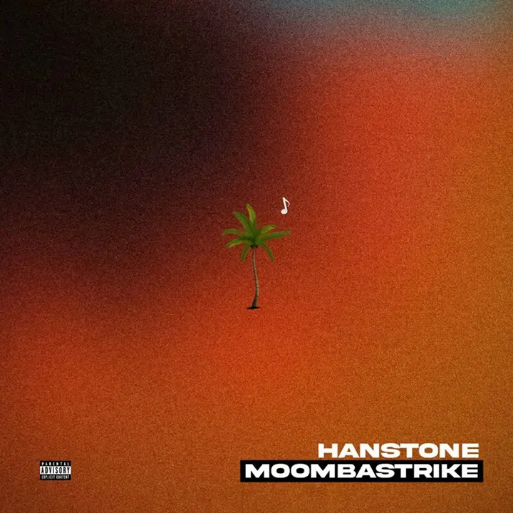 Hanstone - Moombastrike Mp3 Download