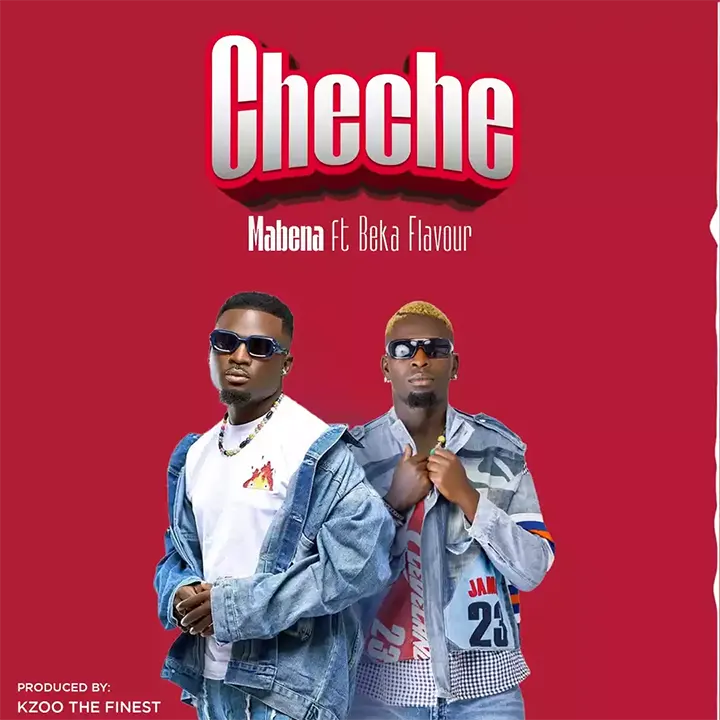 Mabena ft Beka Flavour - Cheche Mp3 Download