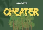 Ugaboys - Cheater Mp3 Download