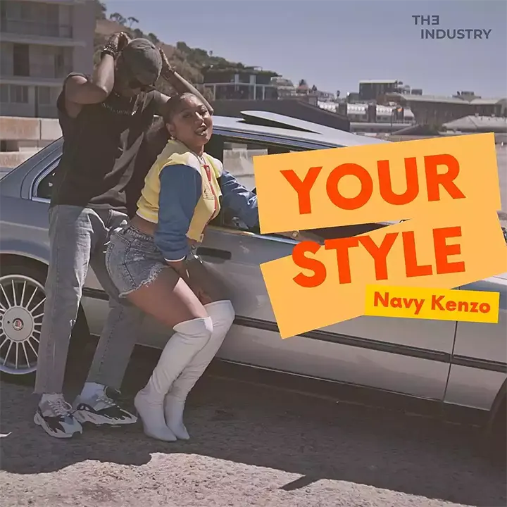 Navy Kenzo - Your Style Mp3 Download