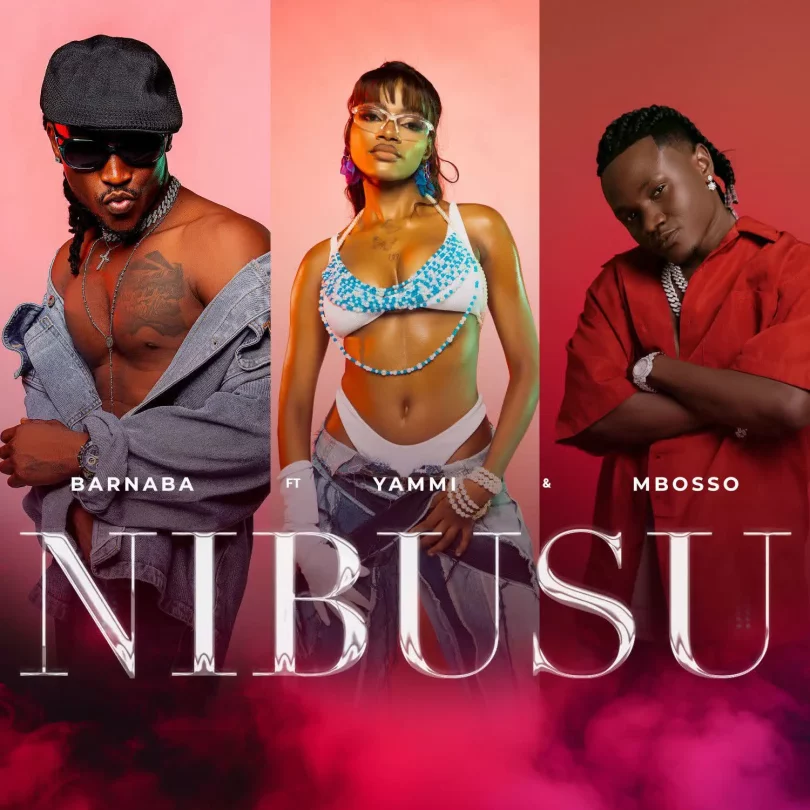 Barnaba ft Yammi x Mbosso - Nibusu Mp3 Download