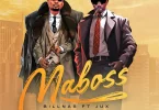 Billnass ft Jux - Maboss Mp3 Download