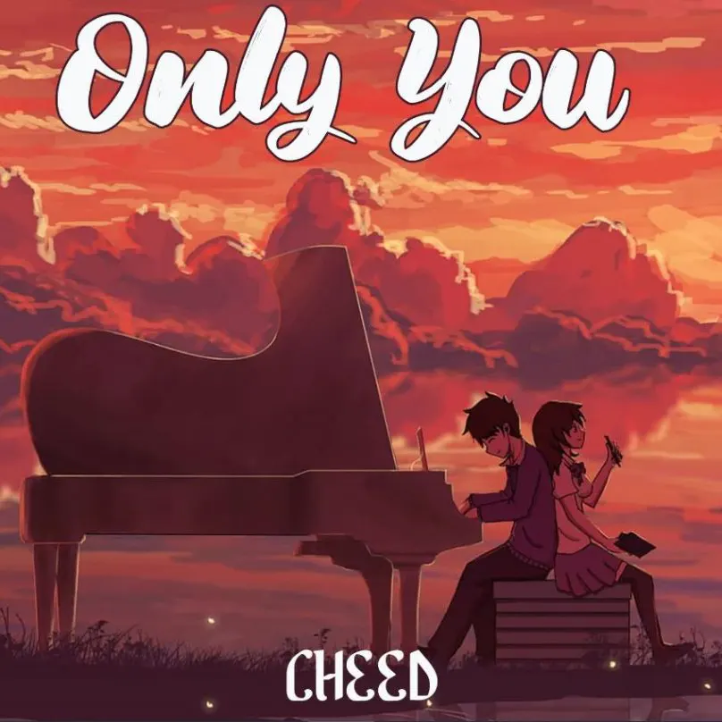 Cheed - Only You Mp3 Download