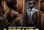 Dayoo ft Rayvanny - Nitambe Mp3 Download