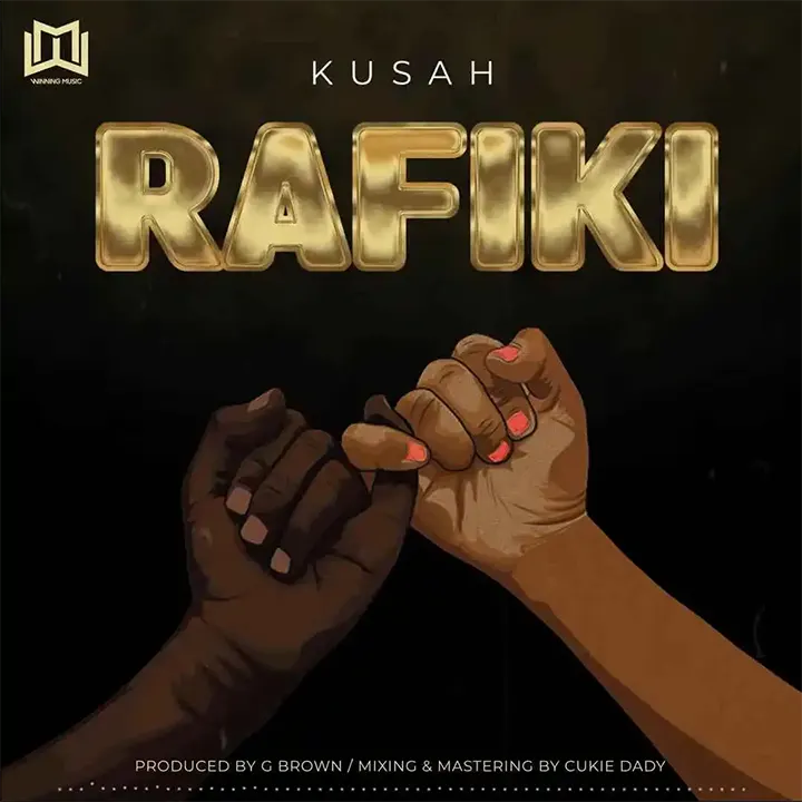 Kusah - Rafiki Mp3 Download