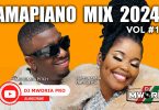 DJ MWORIA - BEST SA AMAPIANO VIDEO MIX 2024 VOL 1 MP3 DOWNLOAD