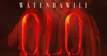 Watendawili - OLO Mp3 Download