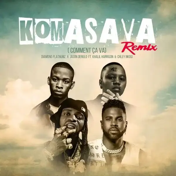 Diamond Platnumz ft Jason Derulo x Khalil Harrison x Chley - Komasava Remix Mp3 Download