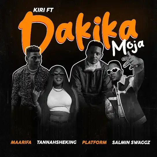 Kiri ft Platform TZ x Maarifa x Salmin Swaggz x Tannah Sheking - Dakika Moja Mp3 Download