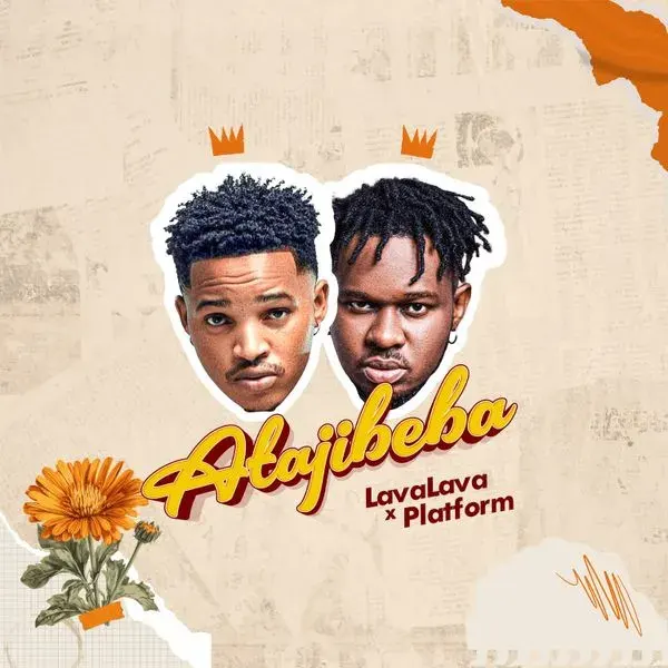 Lava Lava ft Platform - Atajibeba Mp3 Download