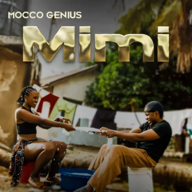 Mocco Genius - Mimi Mp3 Download