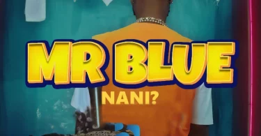 Mr Blue - Nani Mp3 Download