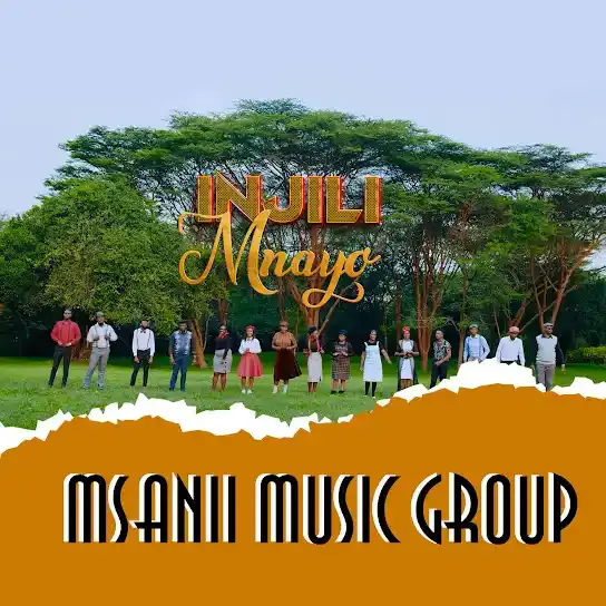 Msanii Music Group - Injili Mnayo Mp3 Download