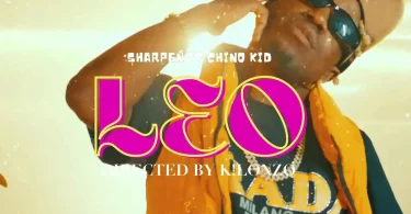 Sharpen TZ ft Chino Kidd - Leo Mp3 Download