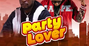 Dj Davizo ft Joh Makini - Party Lover Mp3 Download