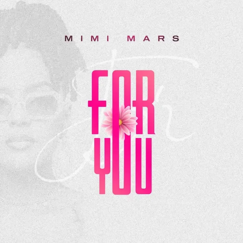 Mimi Mars - For You Mp3 Download