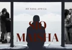 Mr Nana - Sio Maisha Mp3 Download