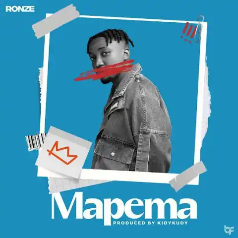 Ronze - Mapema Mp3 Download