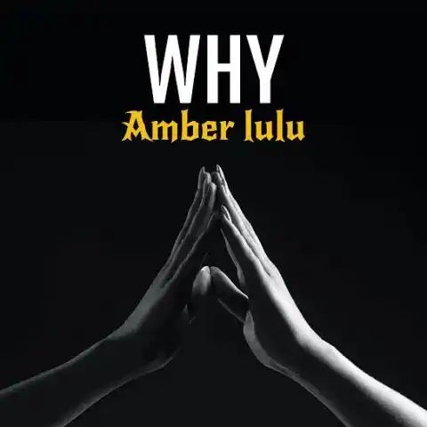 Amber Lulu - Why Mp3 Download